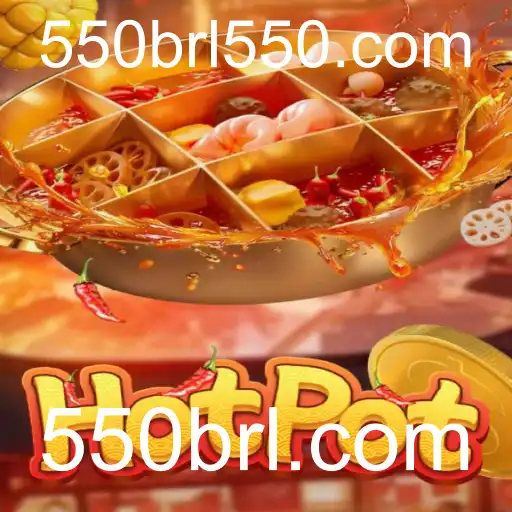 Descubra o Jogo Hotpot e a Influência de 550brl.com